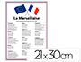 AFFICHAGE  COLE PRIMAIRE LOI BLANQUER - LA MARSEILLAISE -  CADRE BLEU BLANC ROUGE -      DRAPEAU FRANCE EUROPE -