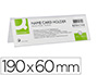 CHEVALET Q-CONNECT PORTE-NOMS MTHACRYLATE IDAL SYSTME IDENTIFICATION 190X60MM
